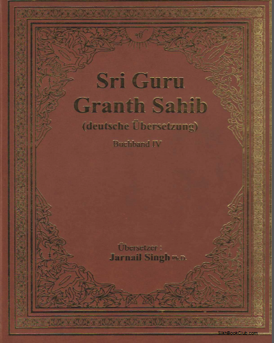 Sri Guru Granth Sahib (Deutsche Ubersetzung), Buchband -4